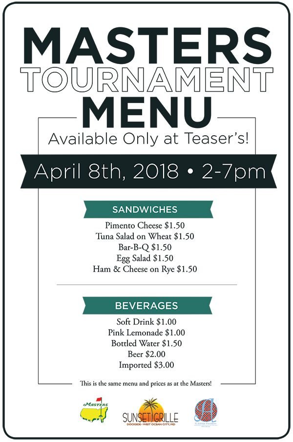 Master's Tournament Menu. Available Only at Teaser's!