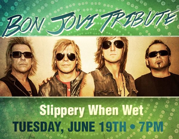 Bon Jovi Tribute: Slippery When Wet